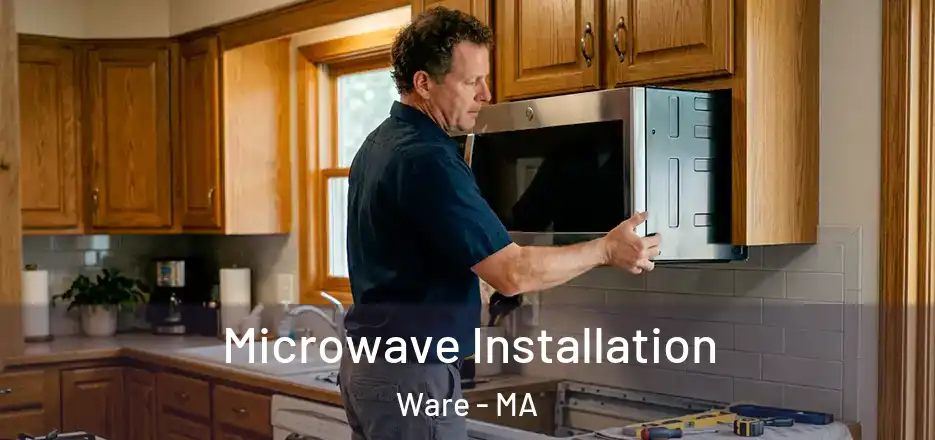  Microwave Installation Ware - MA